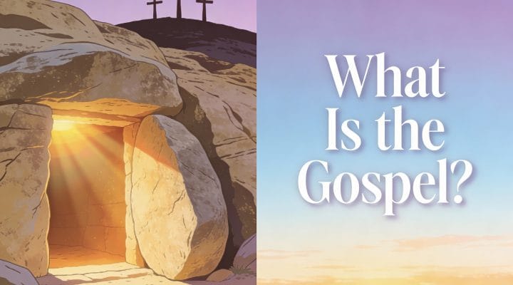 what is the Gospel?
