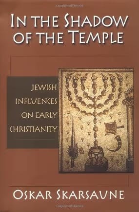 In the Shadow of the Temple by Oskar Skarsaune – book about Israel and the Jewish roots of Christianity