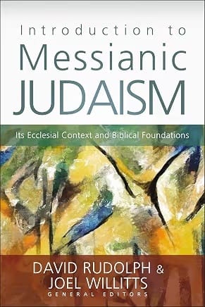 Introduction to Messianic Judaism – book about Israel, Jewish believers and the Church