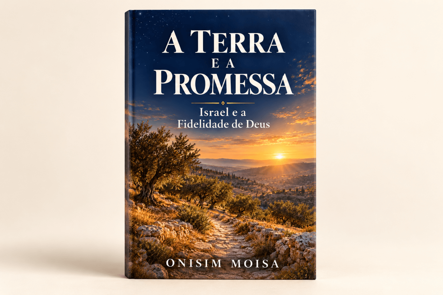 Livro A Terra e a Promessa, de Onisim Moisa, sobre a promessa de Deus a Israel